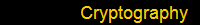 Cryptography