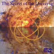 The Secret of the Universe